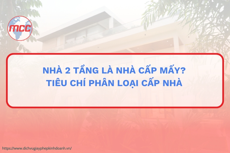 nhà 2 tầng cấp mấy